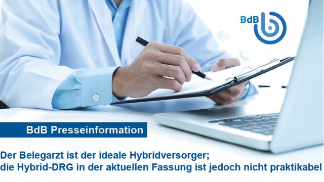 Weder die Krankenhausreform noch die Hybrid-DRG verbessern laut BdB die Situation der Belegärzte. Quelle: BdB